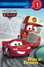 Cover art for Race Team (Disney/Pixar Cars) (Step into Reading)