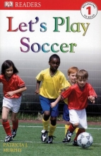 Cover art for DK Readers: Let's Play Soccer