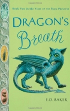 Cover art for Dragon's Breath: Book Two in the Tales of the Frog Princess
