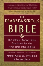 Cover art for The Dead Sea Scrolls Bible: The Oldest Known Bible Translated for the First Time into English