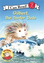 Cover art for Gilbert, the Surfer Dude (I Can Read Book 2)