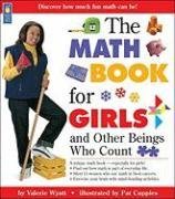 Cover art for The Math Book for Girls: and Other Beings Who Count (Books for Girls)