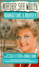 Cover art for Murder, She Wrote: Manhattans & Murder
