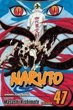 Cover art for Naruto, Vol. 47: The Seal Destroyed