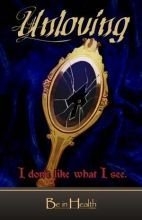 Cover art for Unloving Spirits : I don't like what I See
