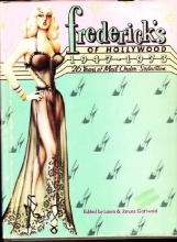 Cover art for Fredericks of Hollywood, 1947-1973: 26 Years of Mail Order Seduction