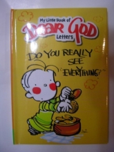 Cover art for Pop up Book ~ My Little Book of Dear God Letters ~ Do You Really See Everything?