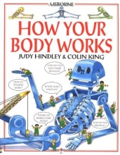 Cover art for How Your Body Works (Children's World Series)