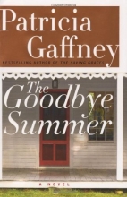 Cover art for The Goodbye Summer: A Novel (Gaffney, Patricia)