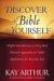 Cover art for Discover the Bible for Yourself: Helpful Introductions to Every Book; Practical Approaches for Study; Applications for Everyday Life