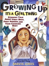 Cover art for Growing Up: It's a Girl Thing