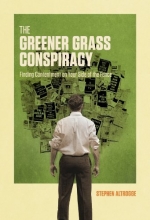 Cover art for The Greener Grass Conspiracy: Finding Contentment on Your Side of the Fence