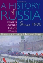 Cover art for A History of Russia: Peoples, Legends, Events, Forces: Since 1800