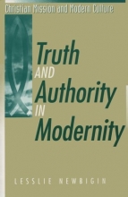 Cover art for Truth and Authority in Modernity (Christian Mission and Modern Culture)