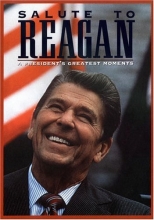 Cover art for Salute to Reagan - A President's Greatest Moments