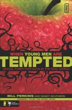 Cover art for When Young Men Are Tempted: Sexual Purity for Guys in the Real World (invert)
