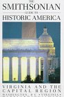 Cover art for The Smithsonian Guide to Historic America: Virginia and the Capital Region