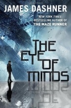 Cover art for The Eye of Minds (The Mortality Doctrine)