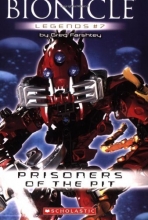 Cover art for Bionicle Legends #7: Prisoners of the Pit