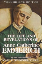 Cover art for The Life and Revelations of Anne Catherine Emmerich (2-Volume Set)