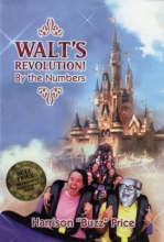 Cover art for Walt's Revolution!: By the Numbers