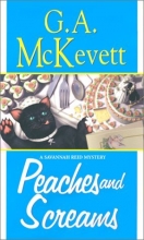 Cover art for Peaches And Screams: A Savannah Reid Mystery (Savannah Reid Mysteries #7)