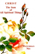 Cover art for Christ the Sum of All Spiritual Things