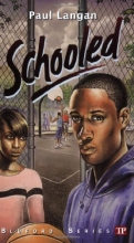 Cover art for Schooled (Bluford Series #15) (Bluford High Series #15)