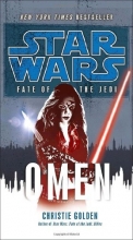 Cover art for Omen: Star Wars (Series Starter, Fate of the Jedi #2)