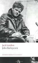 Cover art for John Barleycorn: "Alcoholic Memoirs" (Oxford World's Classics)