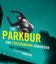 Cover art for The Parkour and Freerunning Handbook