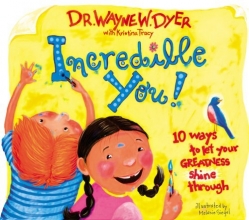 Cover art for Incredible You! 10 Ways to Let Your Greatness Shine Through
