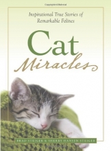 Cover art for Cat Miracles: Inspirational True Stories of Remarkable Felines