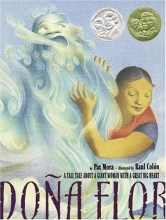 Cover art for Dona Flor: A Tall Tale About a Giant Woman with a Great Big Heart (Pura Belpre Medal Book Illustrator (Awards))