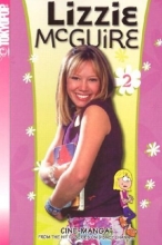 Cover art for Lizzie McGuire Cine-Manga, Vol. 2 - Rumors & I've Got Rhythmic