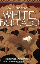 Cover art for Seeing the White Buffalo