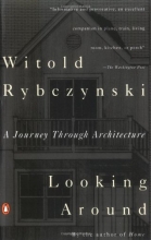 Cover art for Looking Around: A Journey Through Architecture