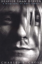 Cover art for Heavier Than Heaven: A Biography of Kurt Cobain