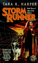 Cover art for Storm Runner (Tales of the Wolves, Book 3)