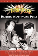 Cover art for Three Stooges - Healthy Wealthy & Dumb