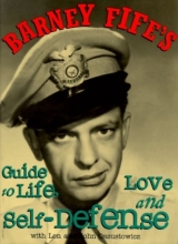 Cover art for Barney Fife's Guide to Life, Love and Self-Defense