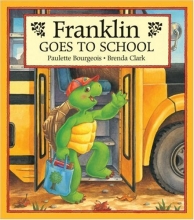 Cover art for Franklin Goes to School