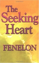 Cover art for The Seeking Heart (Library of Spiritual Classics) (Library of Spiritual Classics)