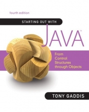 Cover art for Starting Out with Java: From Control Structures through Objects (4th Edition)