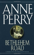 Cover art for Bethlehem Road (Charlotte and Thomas Pitt #10)