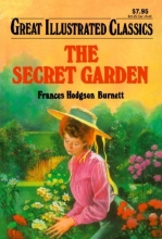 Cover art for The Secret Garden (Great Illustrated Classics)