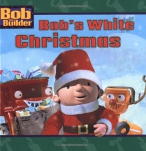 Cover art for Bob's White Christmas (Bob the Builder)