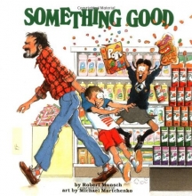 Cover art for Something Good (Classic Munsch)
