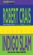 Cover art for Indigo Slam (Elvis Cole/Joe Pike Series)