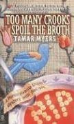 Cover art for Too Many Crooks Spoil the Broth (Pennsylvania Dutch Mystery/An Amish Bed and Breakfast Mystery with Recipes #1)